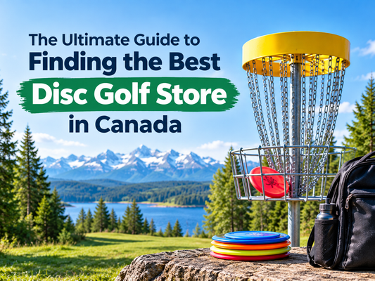 The Ultimate Guide to Finding the Best Disc Golf Store in Canada