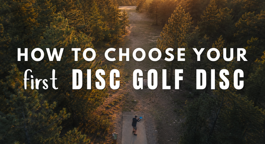 How to choose your first disc golf disc